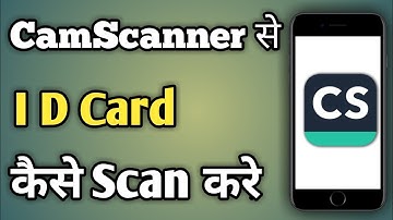 Camscanner Se Id Card Kaise Scan Kare | How To Scan Id Card In Camscanner