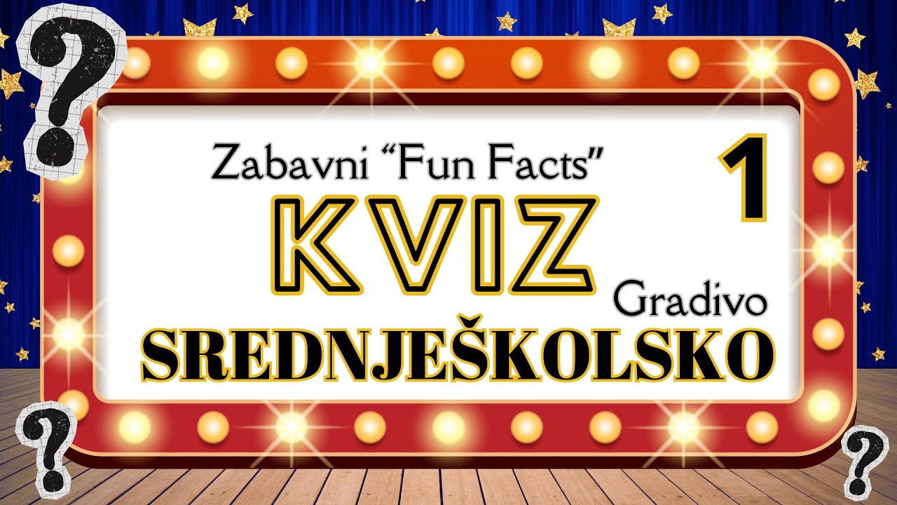 KVIZ znanja: 15 srednjoškolskih pitanja + zanimljivi FunFacts 1 #škola #kviz #zabava #znanje #balkan