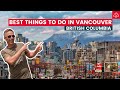 12 things to do in vancouver for first time visitors