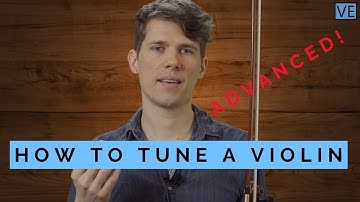 How To Tune A Violin - With Pegs - Advanced
