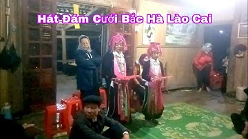 Hát Đám Cưới Dân Tộc Dao Tuyển Bắc Hà Lào Cai 1 ✓ Kết Nối Bốn Phương