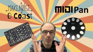 Exploring the 0-Coast: Melodic Improvisation (featuring the MIDI Pan controller) [NoTalking]