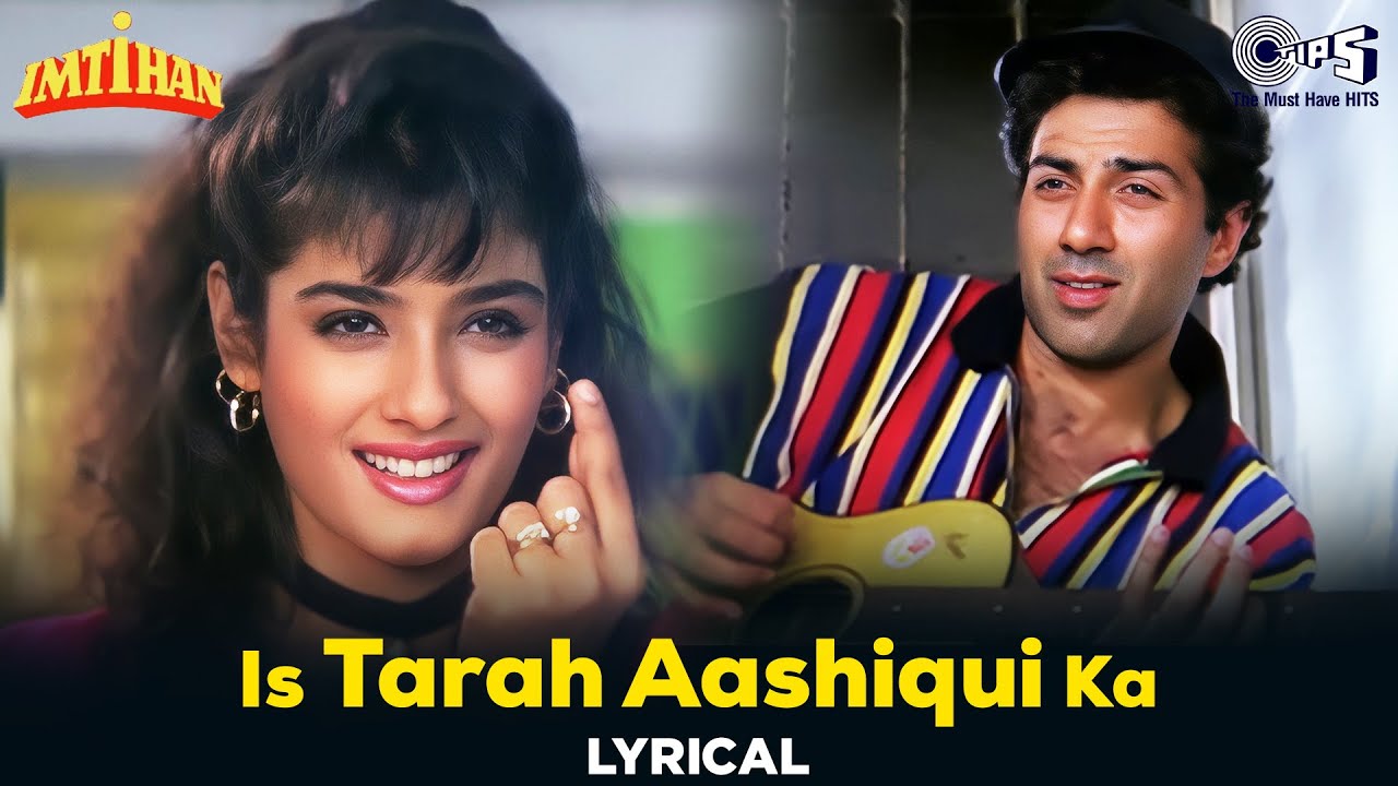 Is Tarah Aashiqui Ka   Lyrical  Imtihan  Sunny Deol Raveena Tandon  Amit Kumar  90s Hits