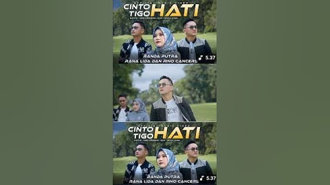 RANDA PUTRA, RANA LIDA & RINO CANCERS - CINTO TIGO HATI