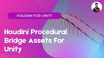 Houdini Procedural Bridge Assets For Unity