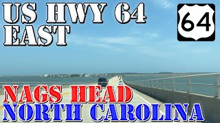 US 64 East   Columbia to Nags Head  Outer Banks  North Carolina  4K Highway Drive