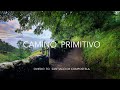 Camino primitivo 12 days to santiago 2023 subt espaol