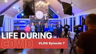 Life During COVID | VLOG Episode 7 | The Collingsworth Family