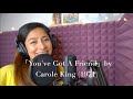 「70年代洋楽を歌ってみた」 キャロル・キング/Carole King - "You"ve Got A Friend" (1971)