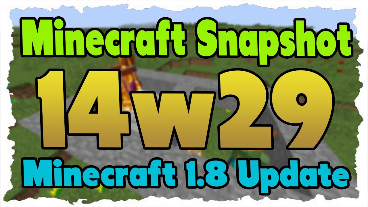 Minecraft-Snapshot 14w29 (1.8 Update) - Optifine in Minecraft?! & Bugfixes