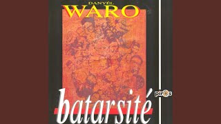 Video thumbnail of "Danyèl Waro - Barmine"