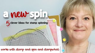 5 NEW ideas for stamp spinning!