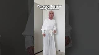 Every Malaysian During Ramadan 