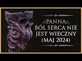  panna  rozkad oglny  bl serca nie jest wieczny tarot maj 2024