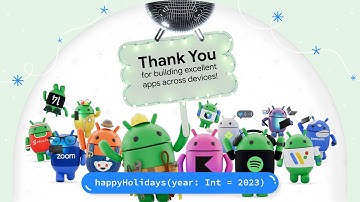 Thank you, Android devs, for creating excellent apps, across devices in 2023!