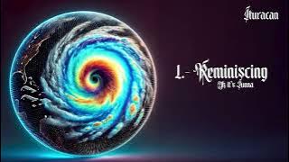 Reminiscing - Yk It’s Junaa (Official Visualizer) | #HURACANMODE 🌀