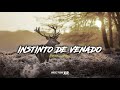 Instinto de Venado - Luis R Conriquez 2022