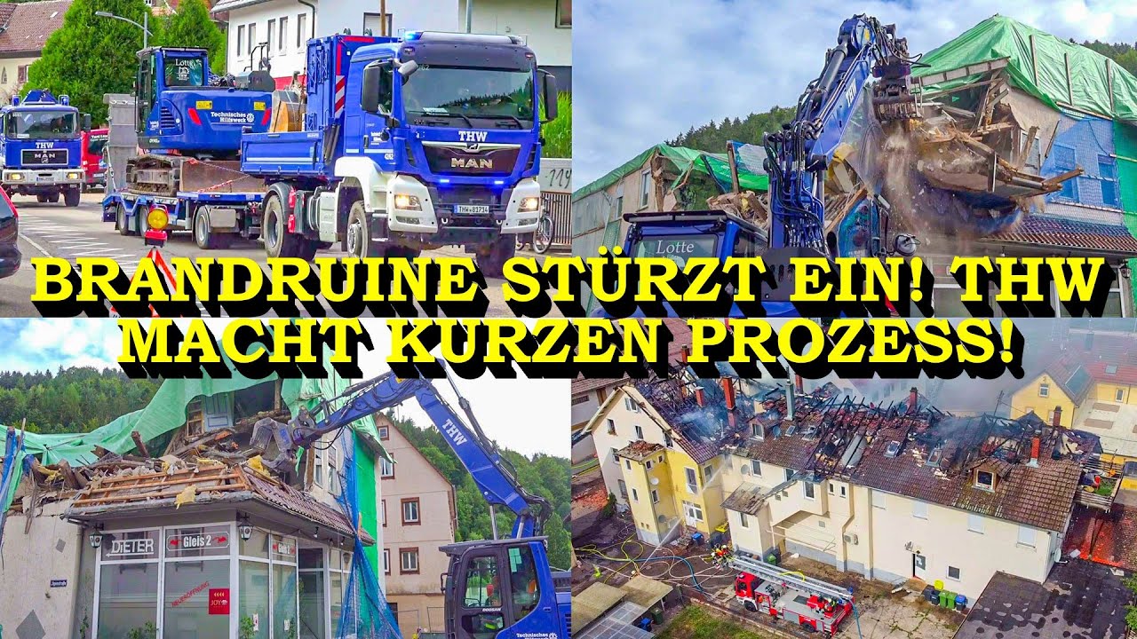 +++ WAND VON WOHNHAUS STÜRZT EIN: BRANDRUINE WIRD ZUR GEFAHR +++ SPEZIALGERÄT VOM THW REISST HAUS AB