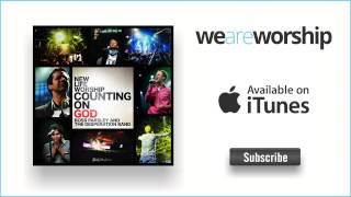 Video thumbnail of "New Life Worship - Mighty King of Love (feat. Ross Parsley & Desperation Band)"