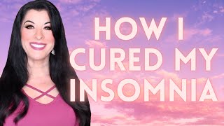 HOW I CURED MY INSOMNIA / a real solution for finally getting rest & a major reason we can't sleep