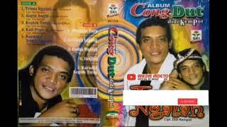 FULL INDEX LAGU ALBUM CONG-DUT DIDI KEMPOT (TRAILER VERSION) @wiedieirdeto