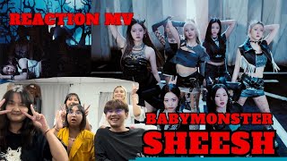 Reaction : BABYMONSTER  ‘SHEESH’ MV