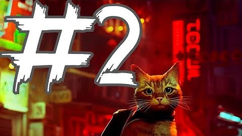 Stray - PS4 Walkthrough Gameplay | Part 2 | the Slums
