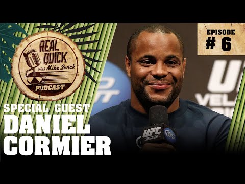 RQMS Podcast #6: Daniel Cormier - Real Quick w/ Mike Swick