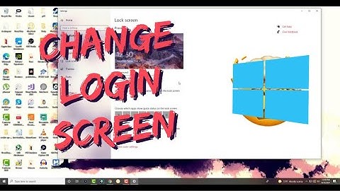 How To Change the Login Screen Background in Windows 10 [2021 Tutorial]