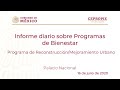 Conferencia de prensa. Informe diario sobre Programas de Bienestar. Jueves 16 de julio, 2020