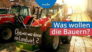 Warum die Landwirte nicht nachgeben | Umschau | MDR