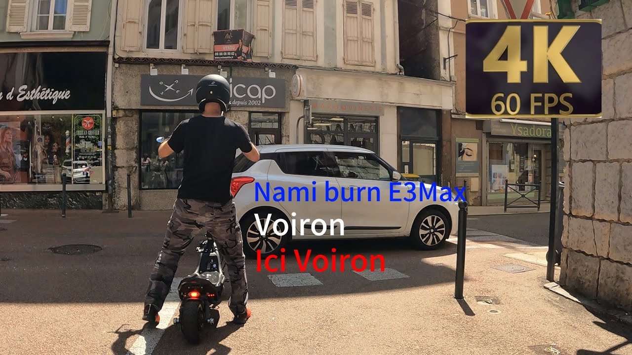 Nami burn E3Max, Voiron ici Voiron 