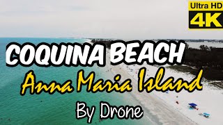 Spectacular 4K Drone Footage over Coquina Beach - Anna Maria Island - Florida