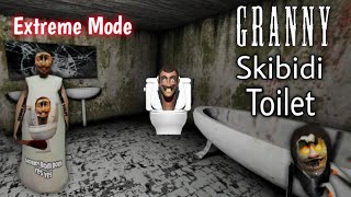 Granny v1.8.1 In Skibidi Toilet Atmosphere Extreme Mode