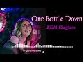 One Bottle Down BGM Trap Ringtone Yo Yo Honey Singh
