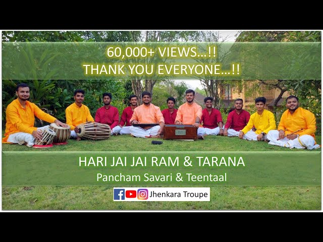Hari Jai Jai Ram | Tarana | Pancham Savari | Jhenkara Troupe class=