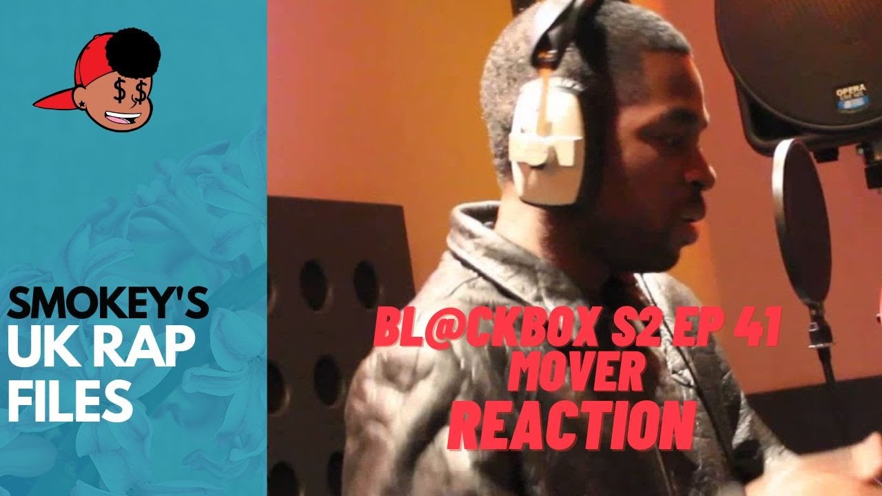 American Rapper First Time Hearing BL@CKBOX S2 Ep  41 MOVER (UK Rap Reaction)