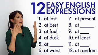 12 Easy English Expressions with “AT”