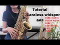 APRENDE A TOCAR Careless Whisper SAXO