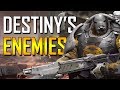 Destiny's Enemies - Fallen, Cabal, Vex, Hive & More!