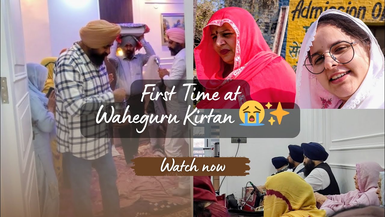 Our First Time at Waheguru Ji Kirtan 🙏 | Emotional Vlog