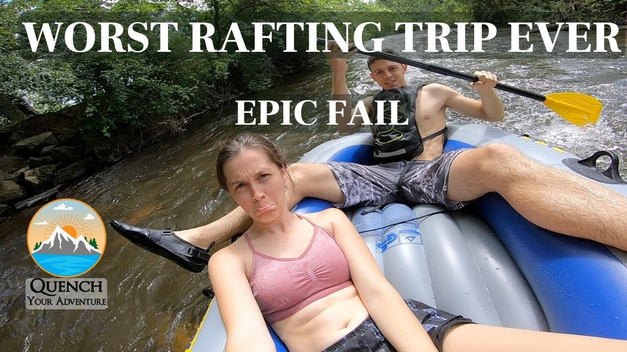 River Rafting Fail WORST RAFTING TRIP EVER! 😂 Epic Fail - Waynesville, North Carolina ...