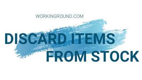 HOW TO DISCARD ITEM IN STOCK WORKINGROUND POS SRI LANKA