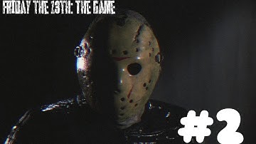 Friday the 13th: The Game|Jason part 4||Bots (Hard)