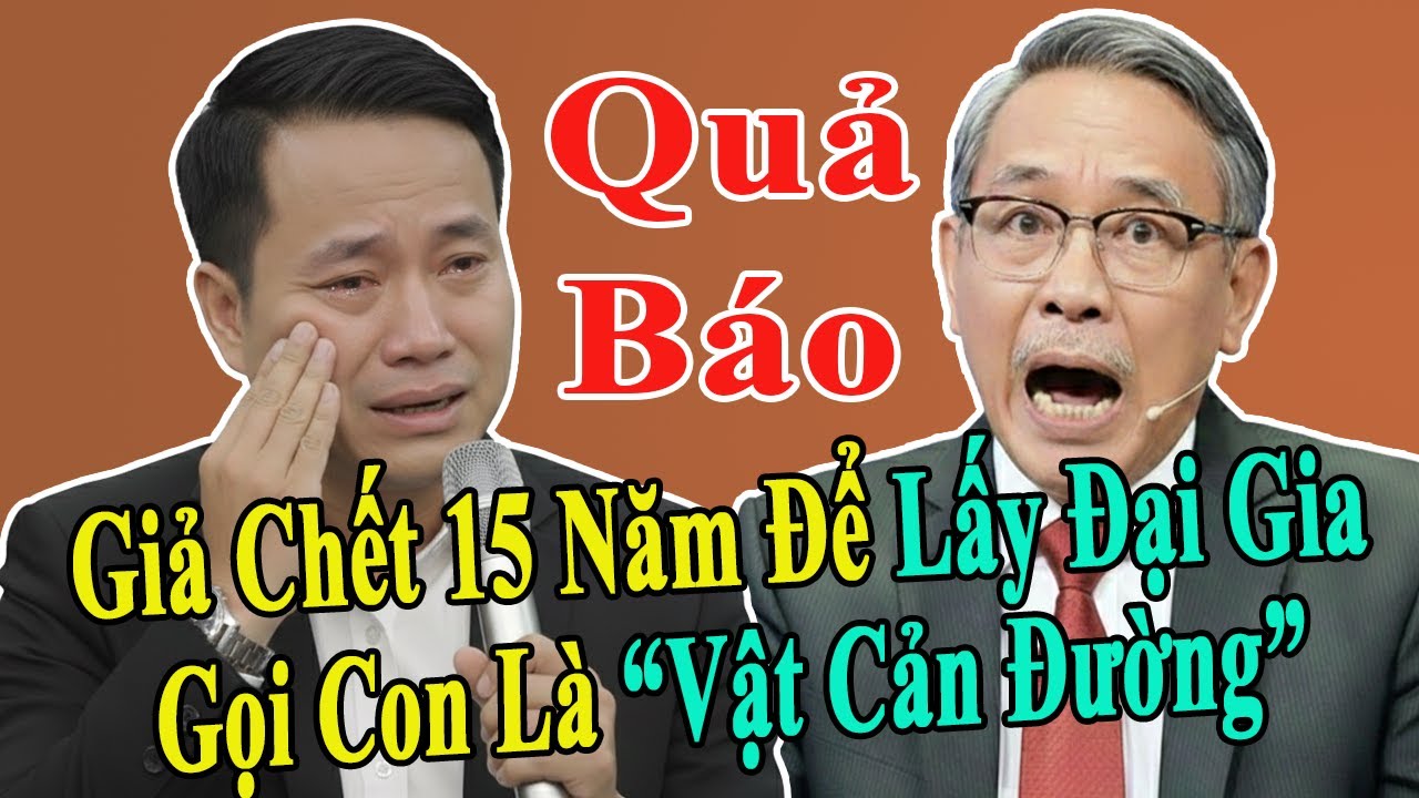 Tâm sự cùng Văn Sâm: MẸ CÒN SỐNG? Mẹ giả chết 15 năm để lấy đại gia - Mẹ gọi tôi là "Vật cản đường"