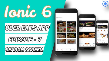 Ionic 6 Uber Eats App 2022 - Episode 7 - Search Page UI