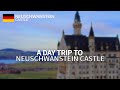 Neuschwanstein castle  a day trip to neuschwanstein castle  continentrunner