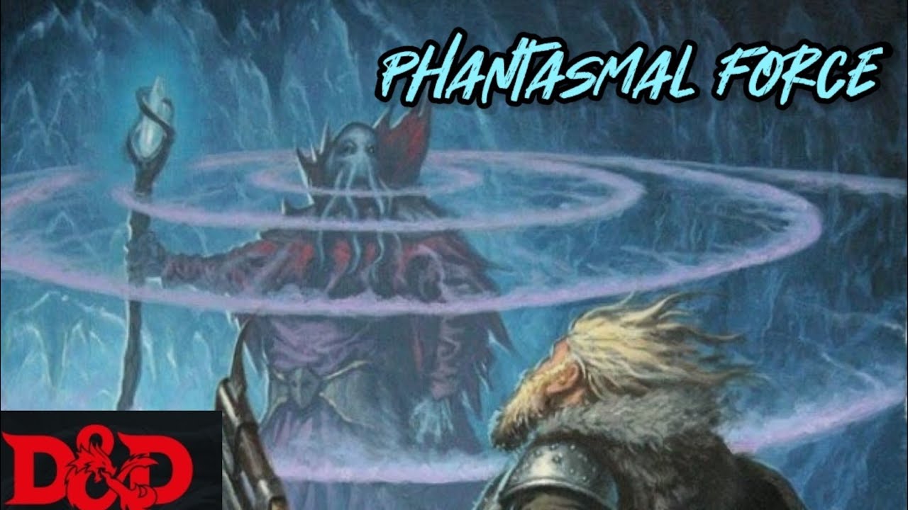 how to use phantasmal force 5e