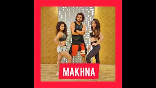 Makhna Fitness Dance Routine Dil Groove Maare Akshay Jain Choreography