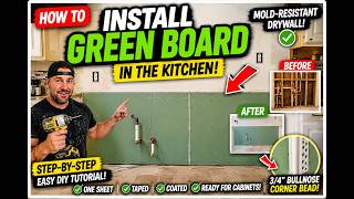 How to Install Mold-Resistant Drywall (Green Board) | Kitchen Drywall Repair Step-by-Step Tutorial
